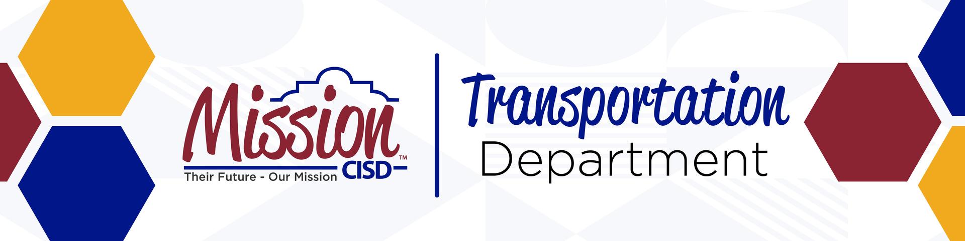 Mission CISD Transportation Department Banner