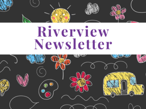 promo graphic - Riverview Newsletter