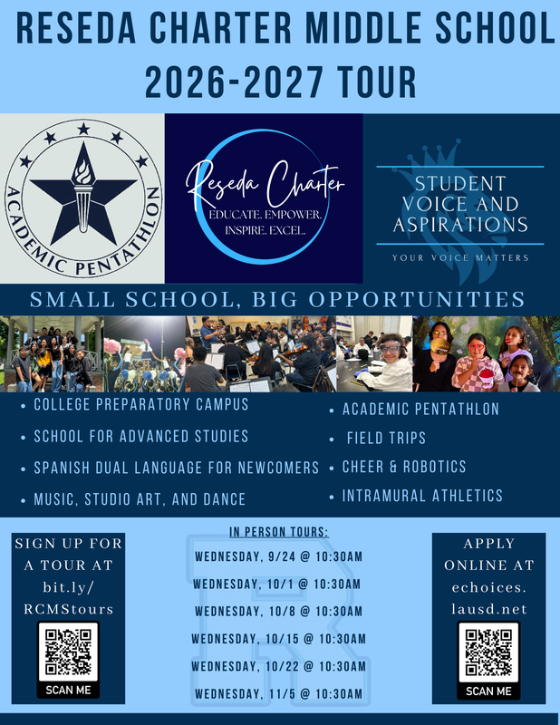 Reseda Charter Middle School 2026–2027 Tour flyer. Highlights programs such as Academic Pentathlon, Spanish Dual Language, arts, robotics, and athletics. Lists in-person tour dates in September–November with QR codes for sign-up and online applications.