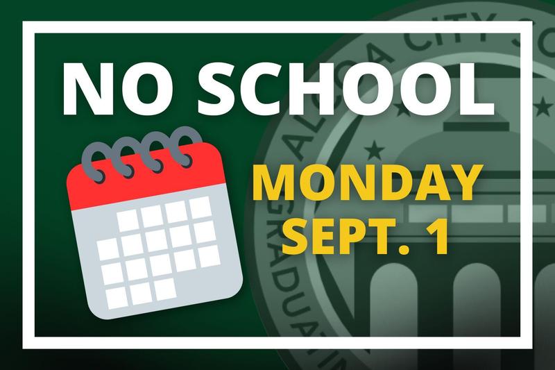 No School on Sept. 1