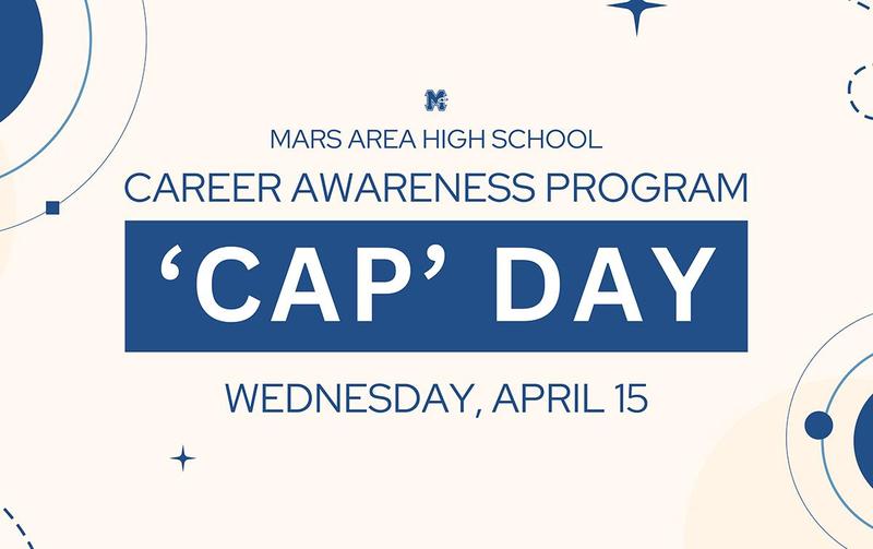 Promotional text for Mars Area High School CAP Day on April 15.