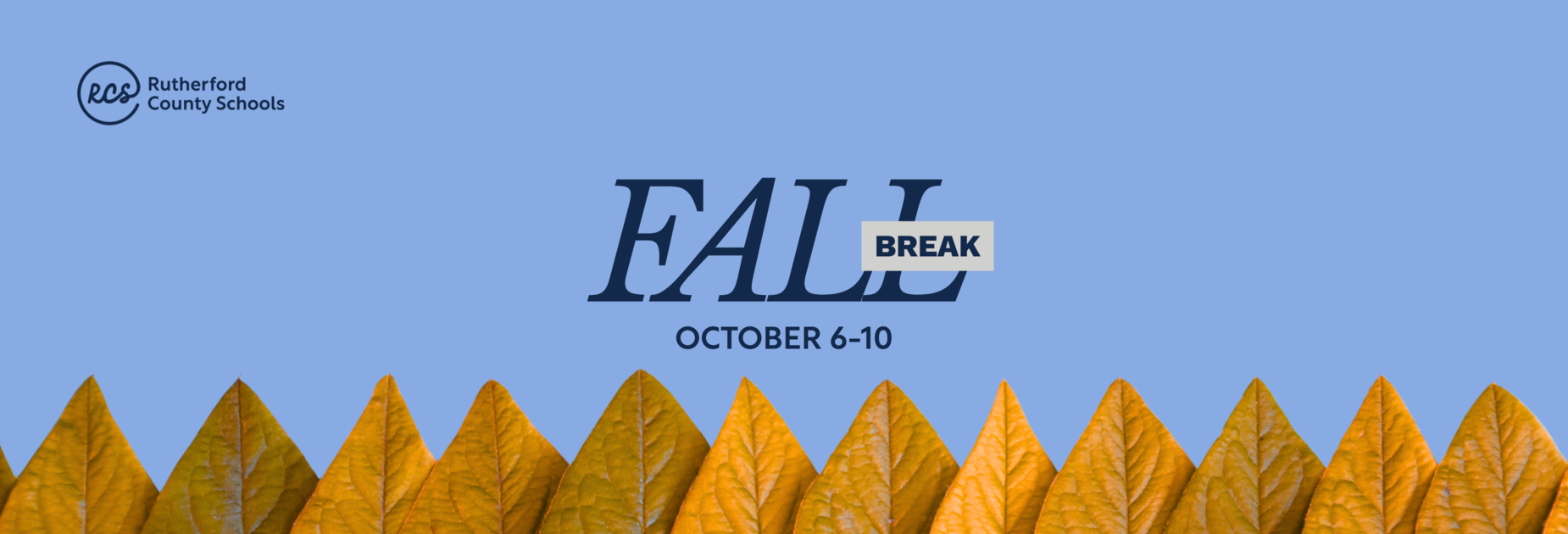 Fall Break: October 6 - 10