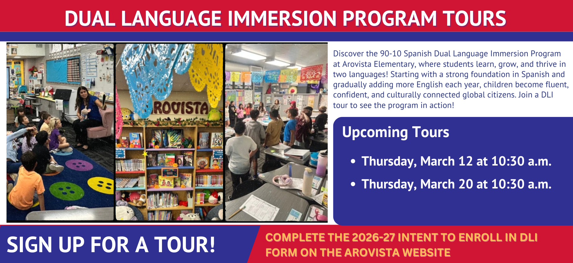 Promotional flyer for dual language immersion program with tour details.