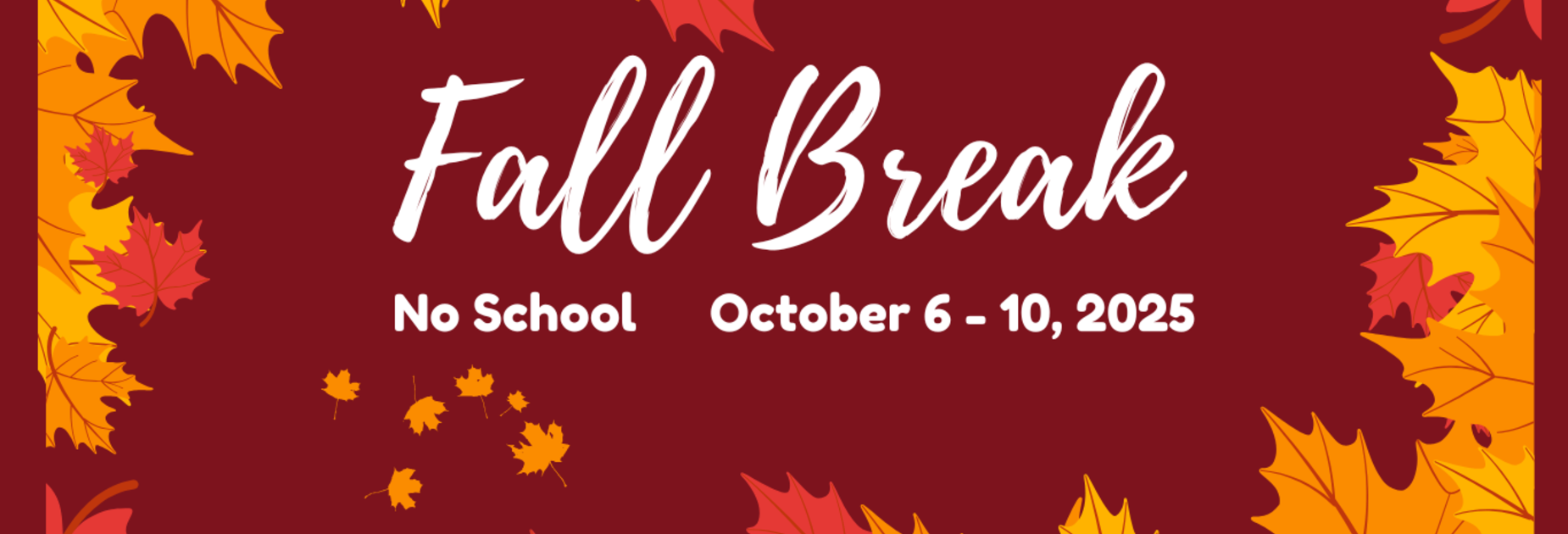 Fall Break