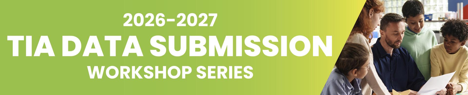 TIA Data Submission Series banner