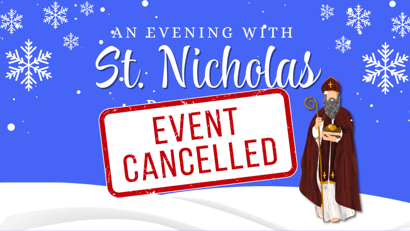 An Evening with St. Nicholas CANCELLED Featured Photo
