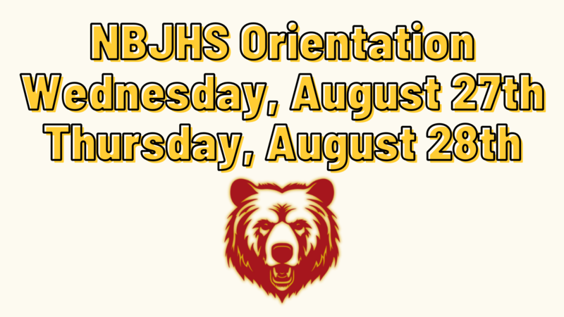 NBJHS Orientation Dates