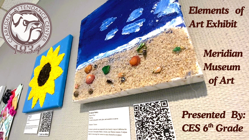 Clarkdale Elementary 6th Grade Elements of Art Exhibit at the Meridian Museum of Art Submissions