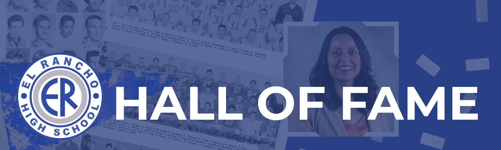 El Rancho High School Hall of Fame banner featuring historic photos and an honoree portrait.