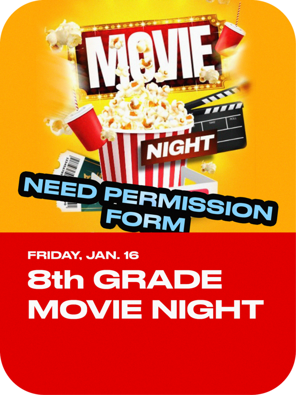 8TH GRADE MOVIE NIGHT