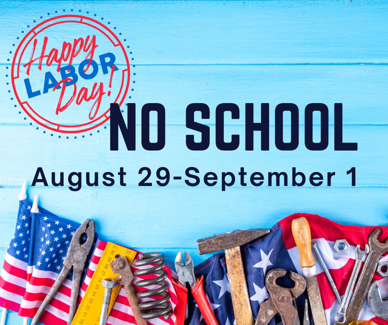 No School - Labor Day