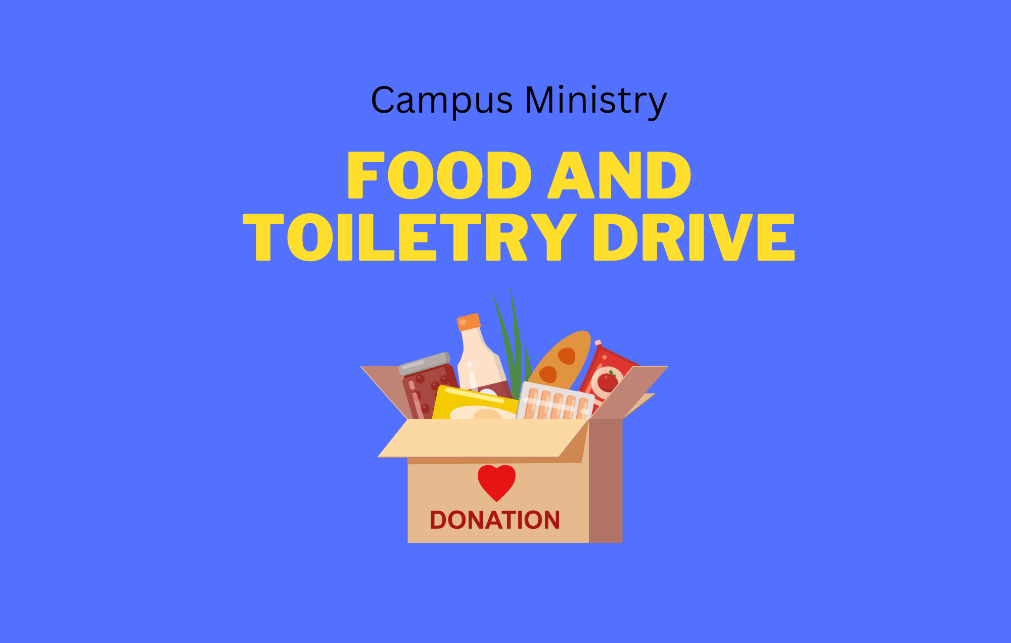 Food and Toiletry Drive
