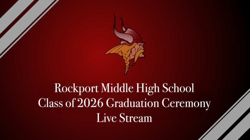 Rockport Middle High School class of 2026 Graduation ceremony