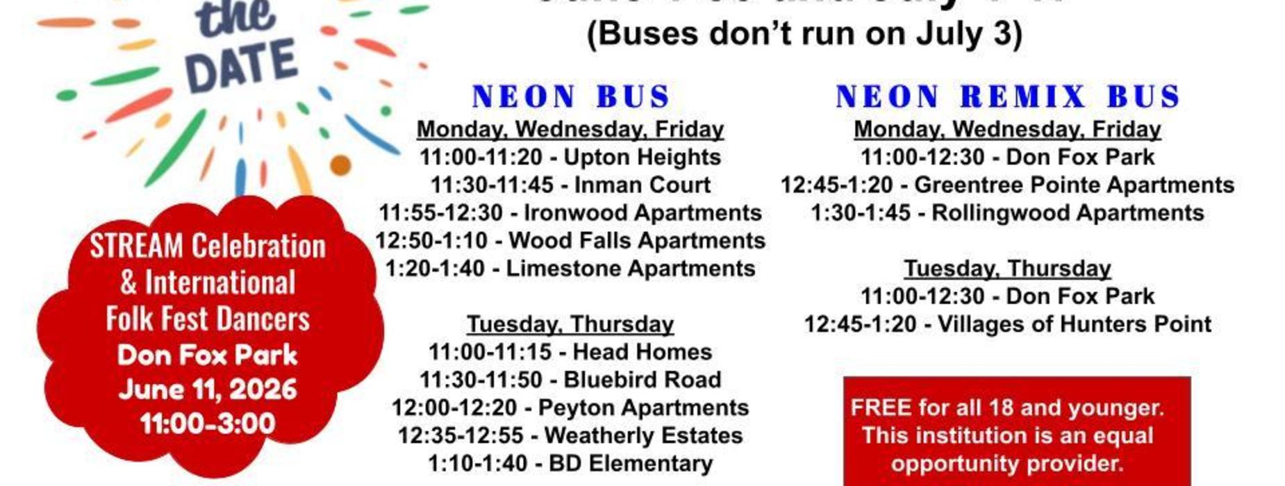 Event flyer detailing free breakfast, lunch, and bus routes for June and July.
