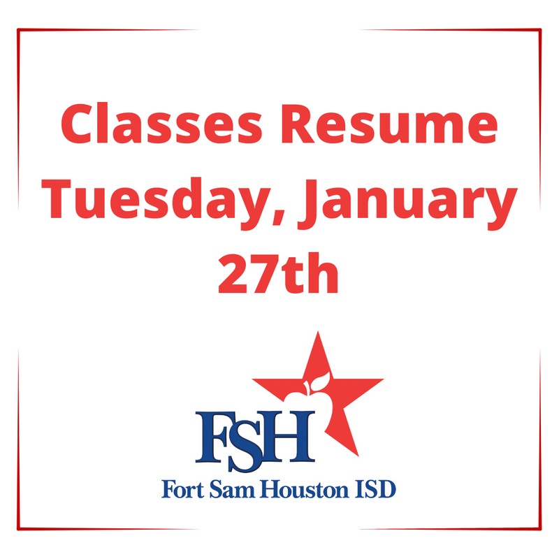UPDATE: 1/26 at 2:45 pm: FSHISD classes will be in session as normal on Tuesday, January 27th