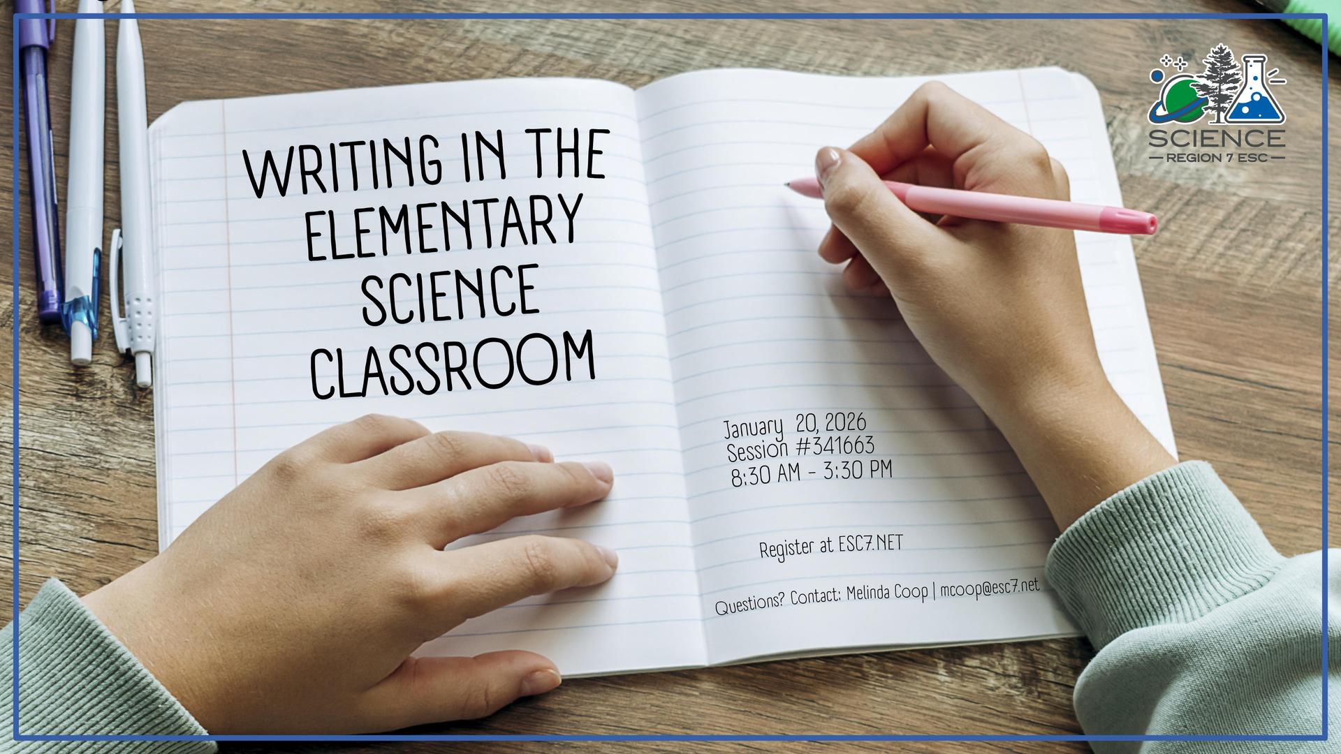 Writing in the Elementary Science Classroom workshop