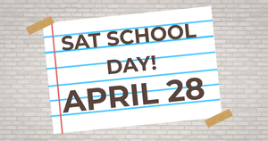 SAT SCHOOL DAY!.png