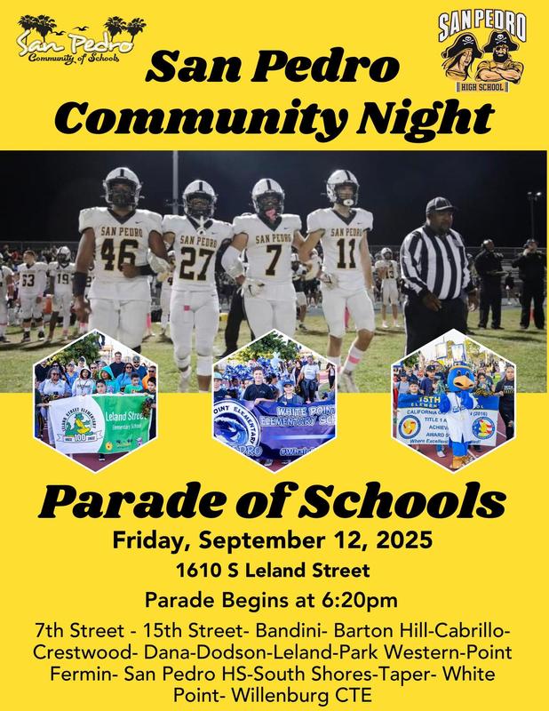 Parent and student event invitation to the San Pedro Community of Schools Parade in english