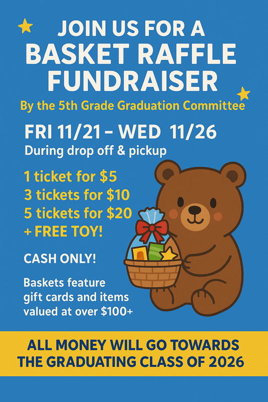 FLYER 5th Grade Basket Raffle