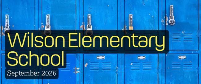 Wilson Elementary Newsletter September 2026 Thumbnail Image
