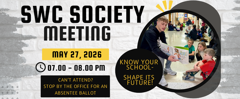 SWC School Society Meeting at the Elementary Gym on Wednesday, May 27 at 7:00PM Featured Photo
