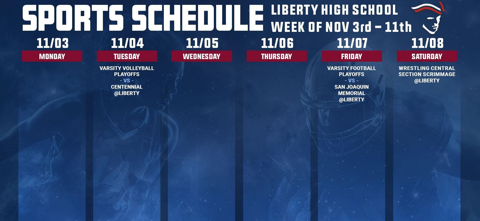 Weekly sports schedule for Liberty High School with events from November 3 to 8.