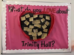 Trinity Hall Celebrates Annual Love Week | Monarch Media