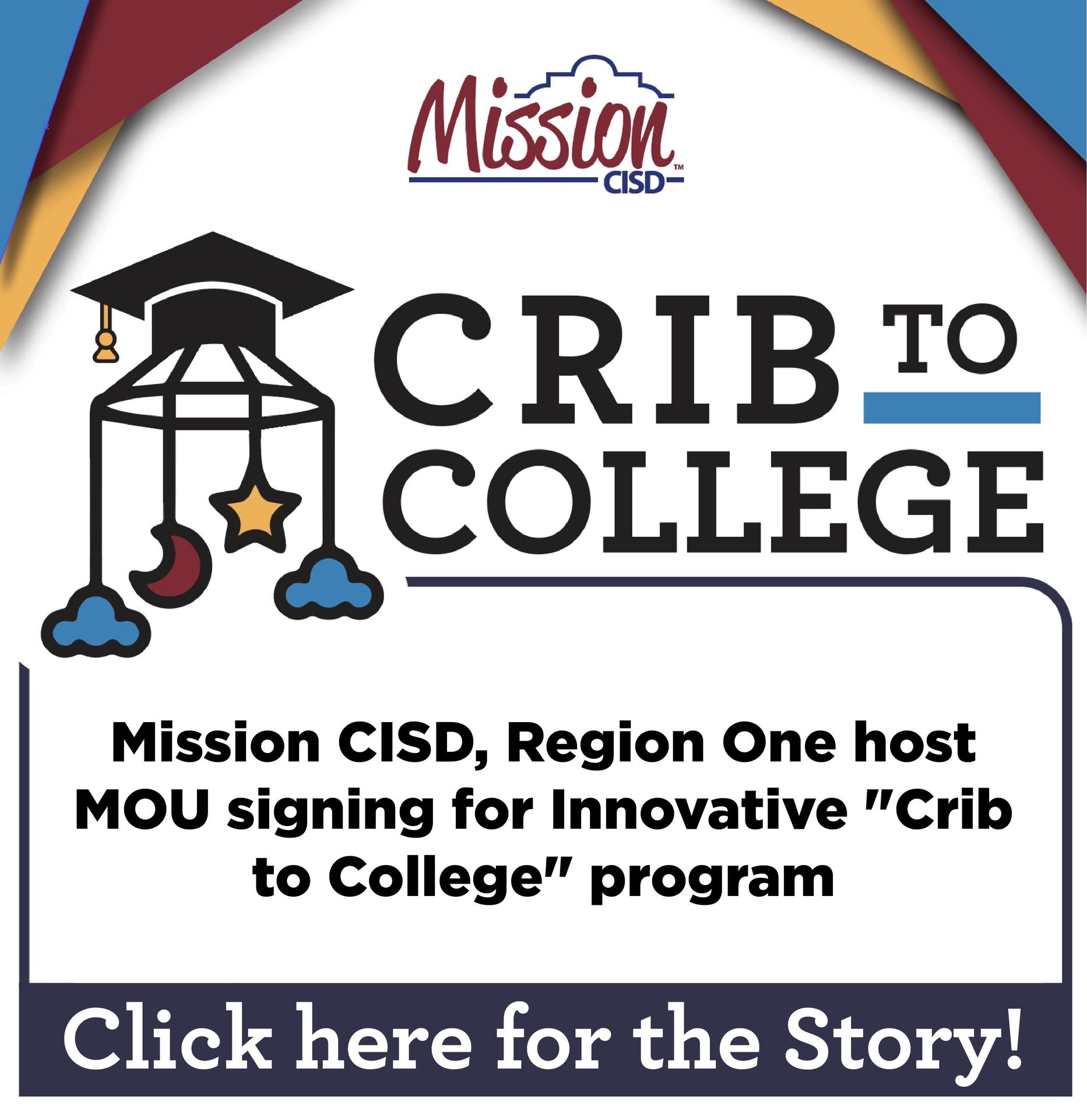 Crib to College Mou Story