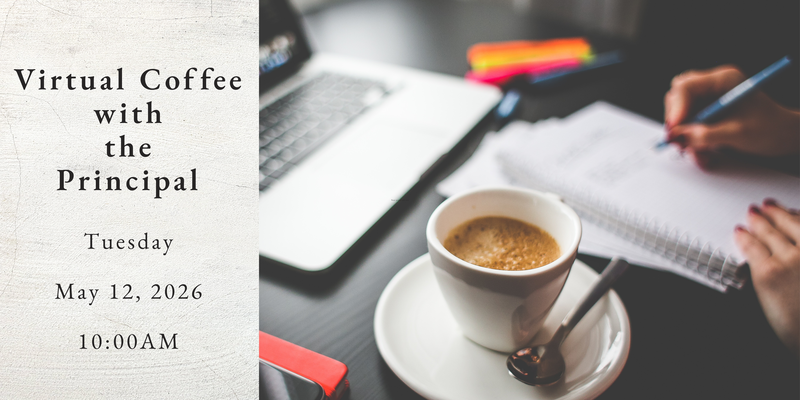 Coffee with the principal flyer for may 2026