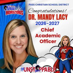 Congratulations are in order for Dr. Mandy Lacy! At tonight’s Board Meeting she was named Chief Academic Officer for the 2026-2027 School year!