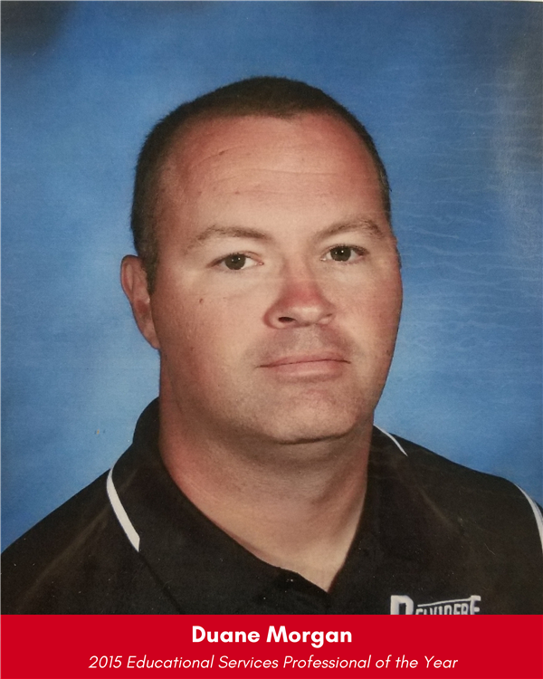 Educational Services Professionals of the Year BHS Educators of the