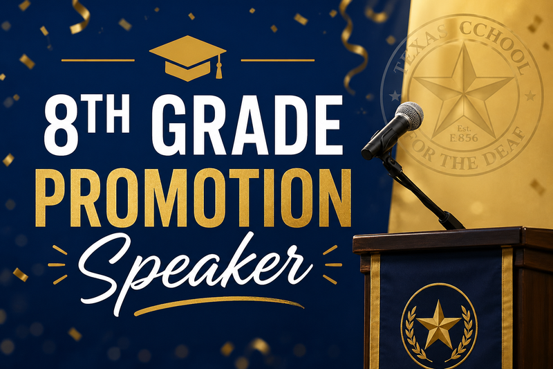 8th Grade Promotion Speaker