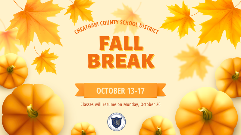 Fall break is October 13-17