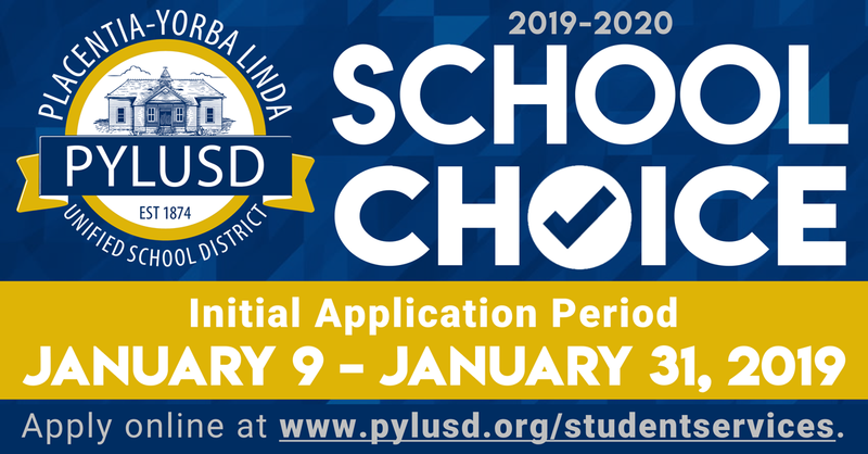 School Choice banner for the 2019-2020 school year in Placentia-Yorba Linda.