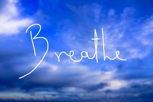 Breathe