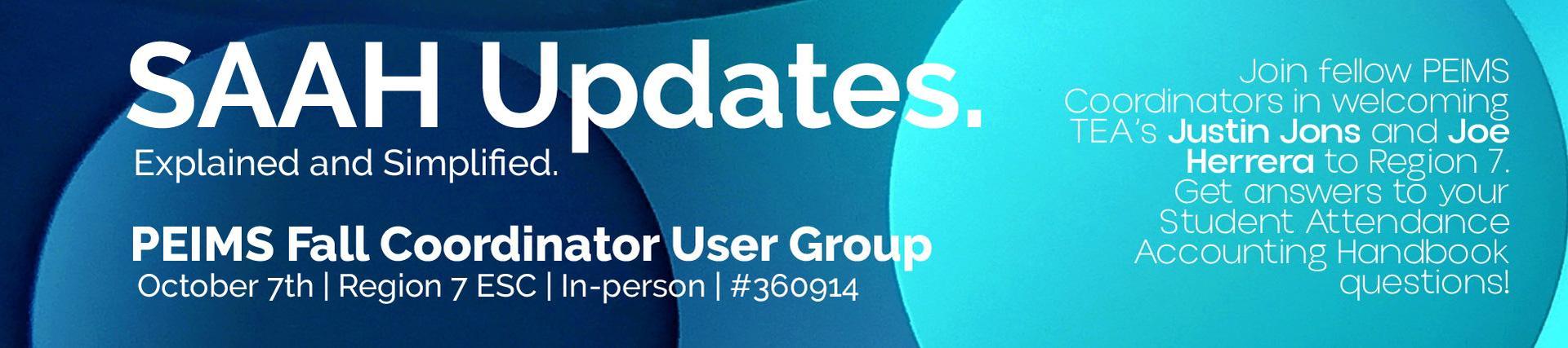 PEIMS Fall Coordinator User Group marketing graphic