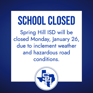 SCHOOL CLOSED, MONDAY, JANUARY 26
