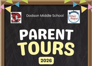 Parent Tours @ Dodson 2026