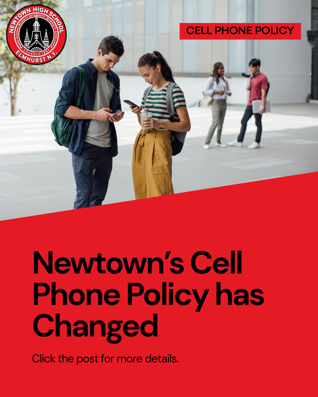 Flyer for cell phone policy change. Two students looking at cell phones in their hands. Newtown logo at top left. "Newtown's Cell Phone Policy has Changed. Click the post to learn more details."