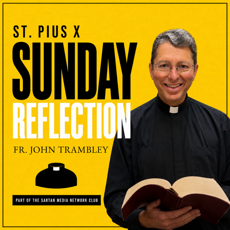 Sunday Reflection with Fr. John Trambley - Sept 13 Featured Photo