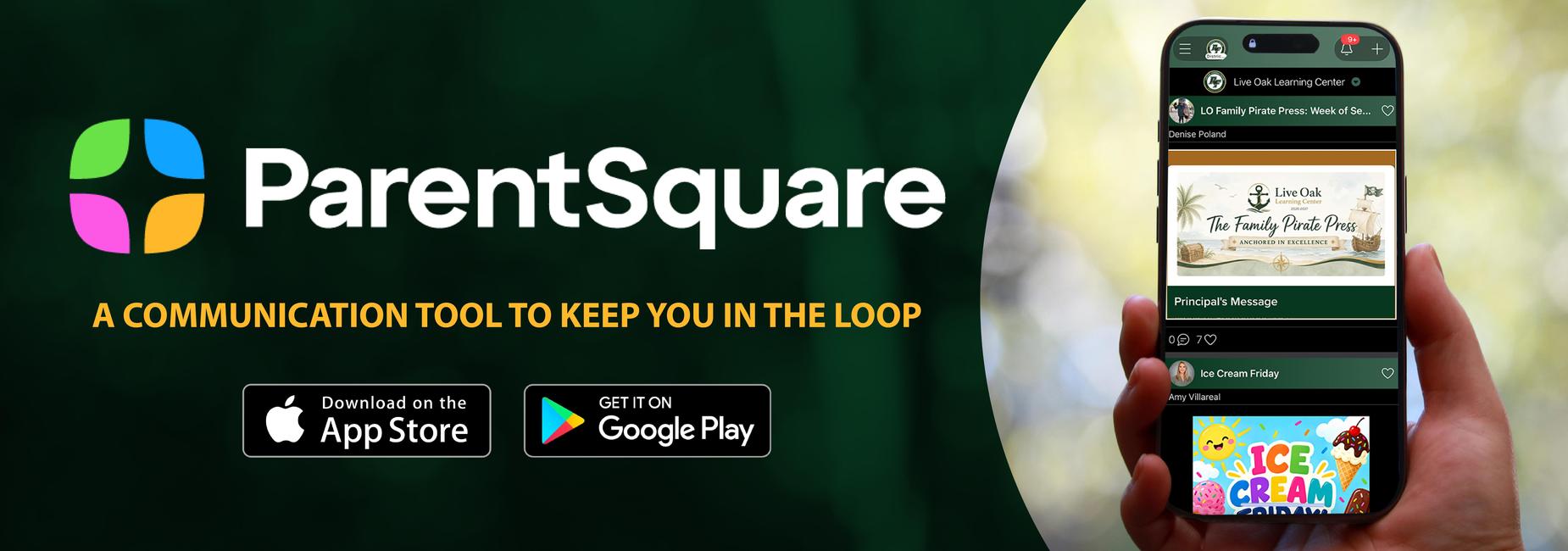 ParentSquare, a communication tool to keep you in the loop.