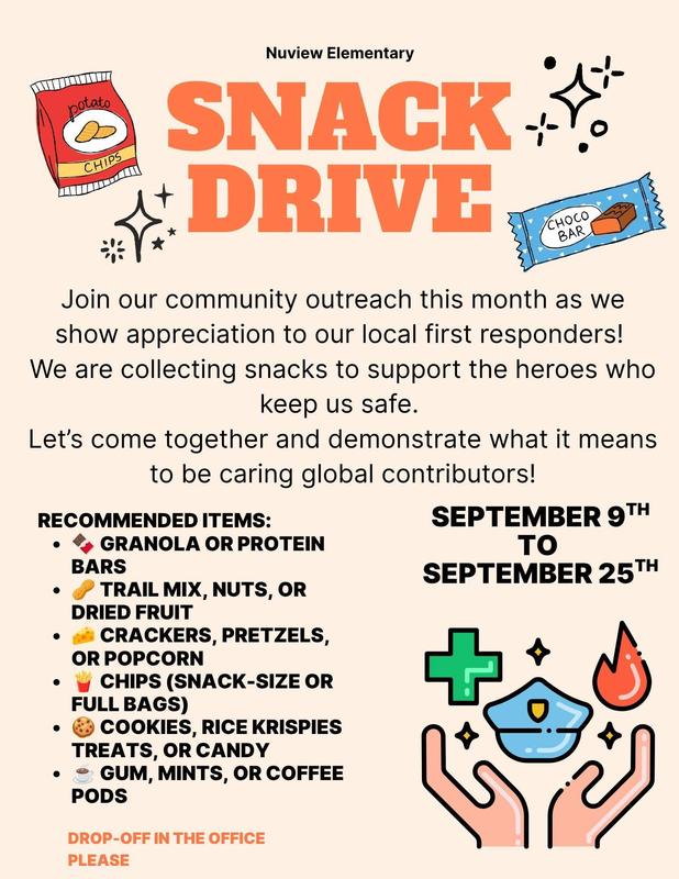Snack drive to support local first responders. September 9th-25th. Drop off in the front office.