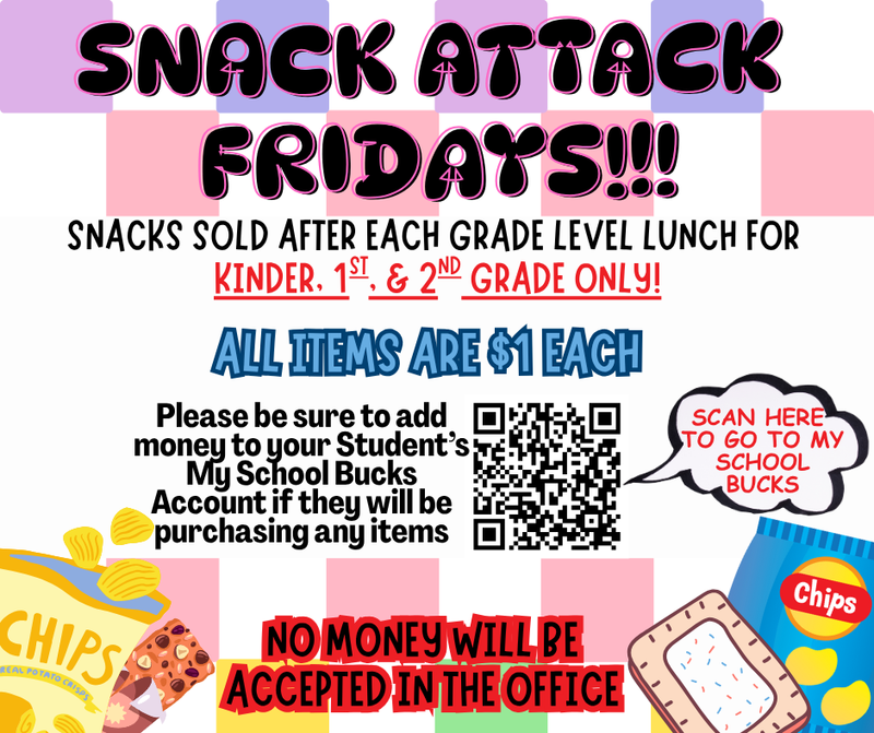 snack attack Fridays