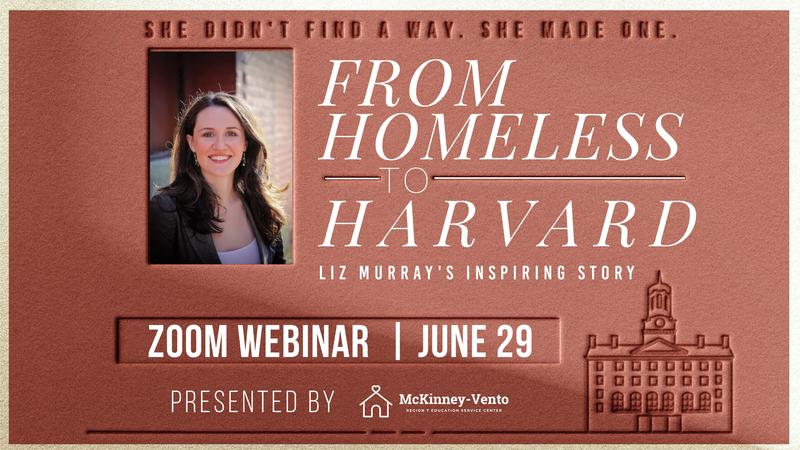 From Homeless to Harvard Marketing Graphic, June 29
