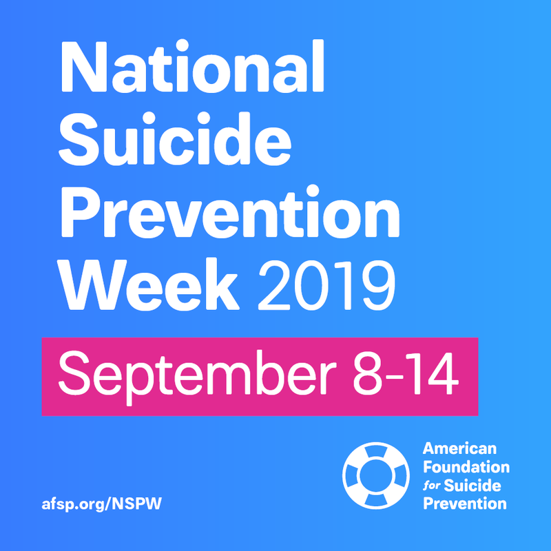 National Suicide Prevention Week 9/8-9/14
