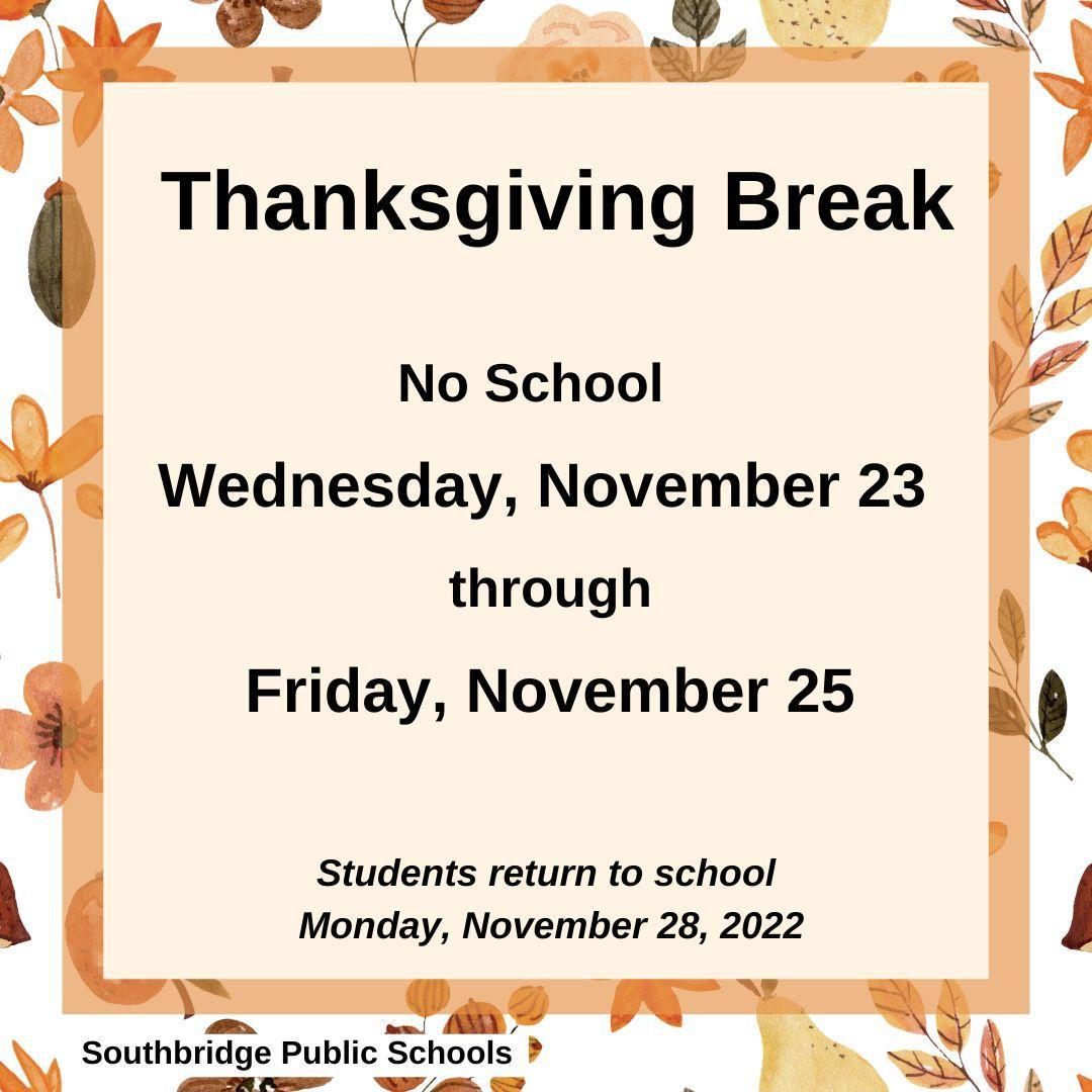 Thanksgiving Break Southbridge Public Schools