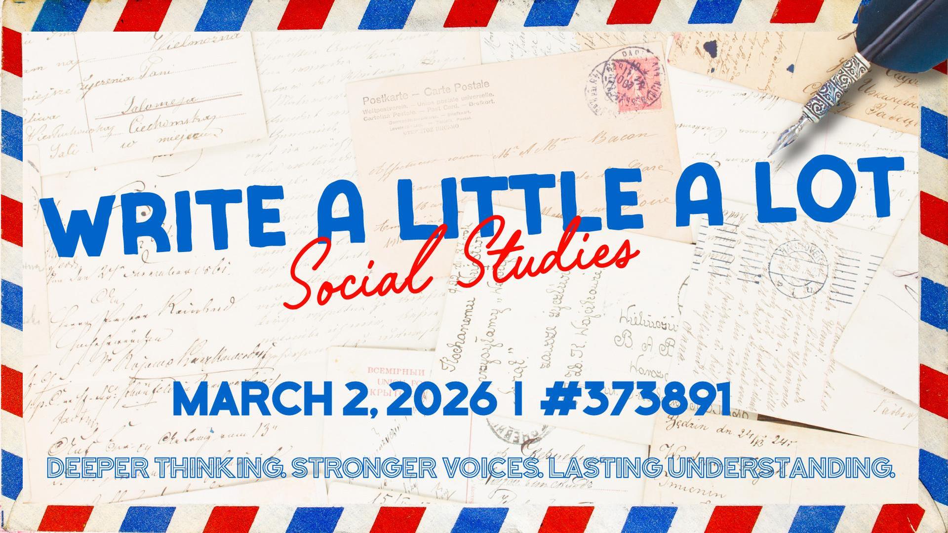 Social Studies writing workshop graphic for Write a Little a Lot on March 2, 2026