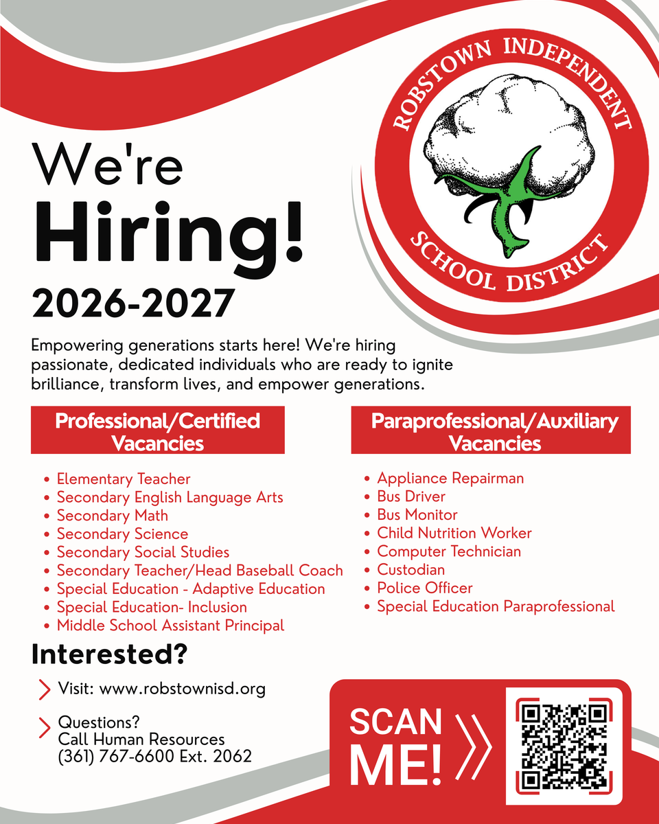 Hiring announcement for Robstown Independent School District vacancies.