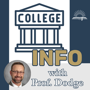 College Info with Prof. Dodge