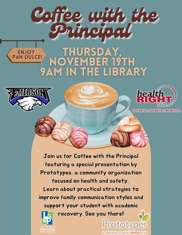 Coffee with the Principal / Cafe con la directora